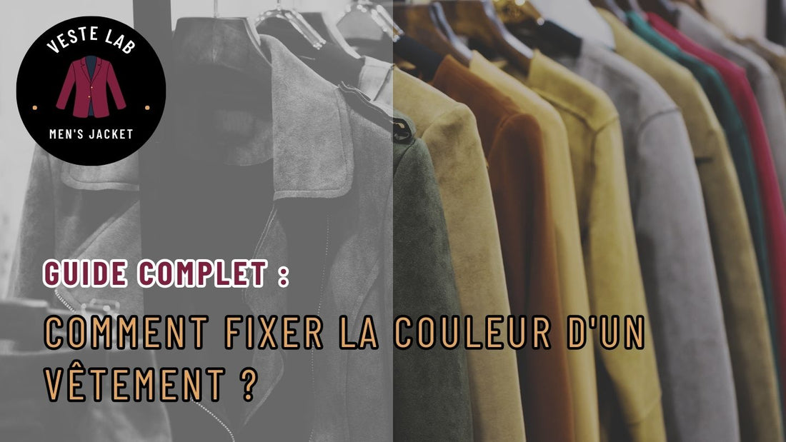 Fixer la couleur d'un vêtement
