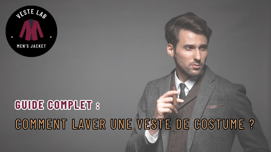 Guide Complet : Comment laver une veste de costume ?