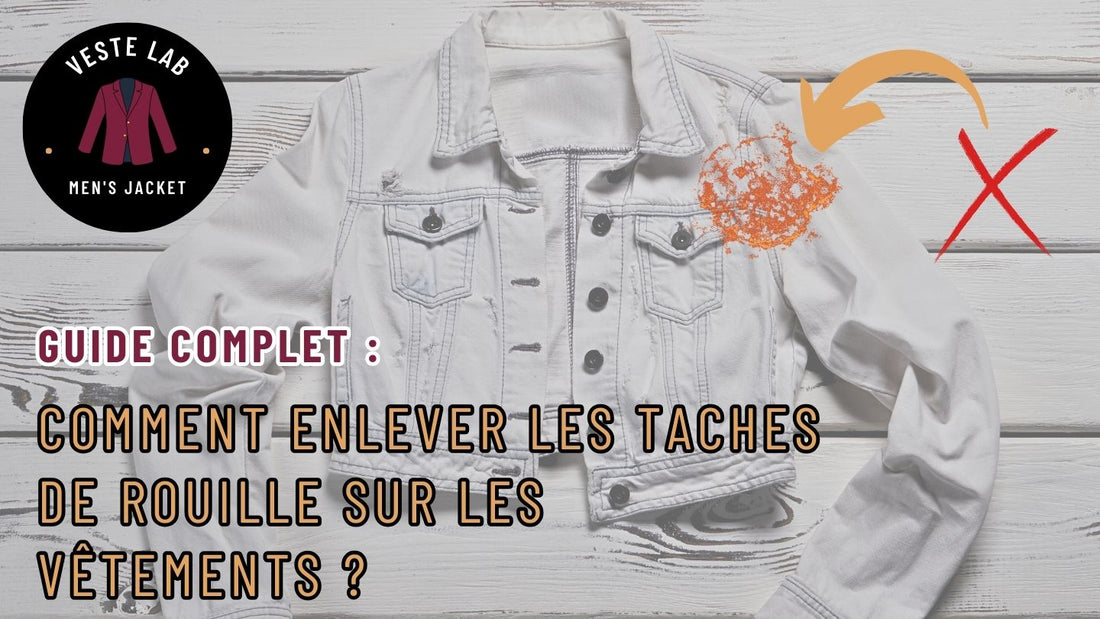 Comment enlever les taches de rouille sur les vêtements 