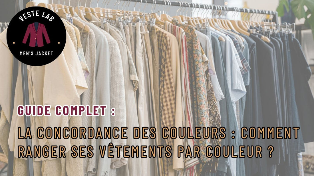 La Concordance des Couleurs : Comment Ranger ses Vêtements par Couleur ?